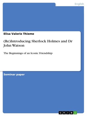 cover image of (Re)Introducing Sherlock Holmes and Dr John Watson